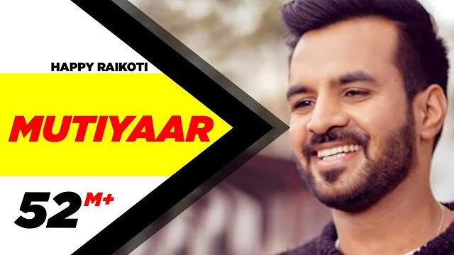 Mutiyaar (official video) | happy raikoti | parmish verma | latest punjabi song 2017 | speed records Mutiyaar (official video) | happy raikoti | parmish verma | latest punjabi song 2017 | speed records