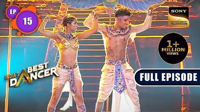 India's best dancer season 3 | best ka international test | ep 15 | full episode | 27 may 2023 India's best dancer season 3 | best ka international test | ep 15 | full episode | 27 may 2023