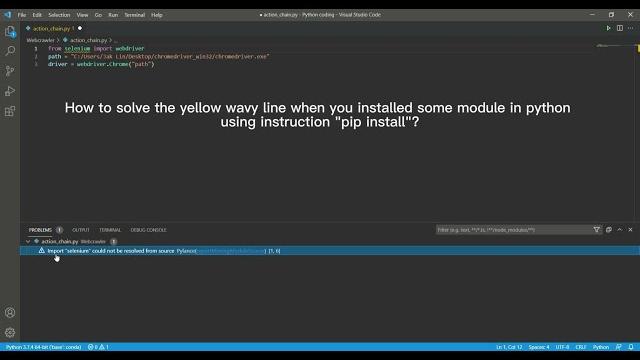 Solving: python module could not be resolved from source #python #selenium #yellowline #vscode #网络爬虫 Solving: python module could not be resolved from source #python #selenium #yellowline #vscode #网络爬虫