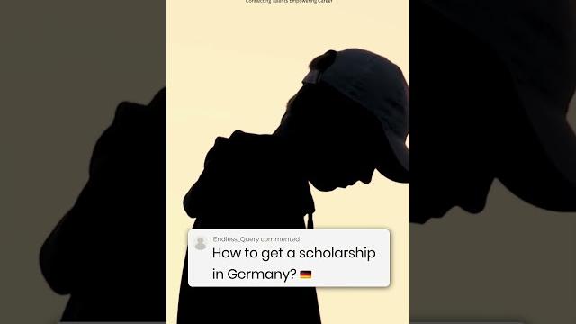 How to get a scholarship in germany How to get a scholarship in germany
