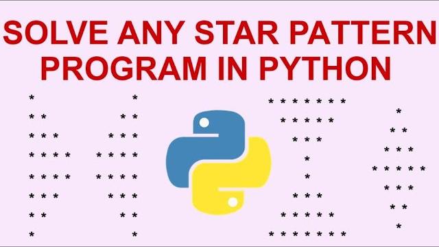 Solve any star pattern program in python Solve any star pattern program in python