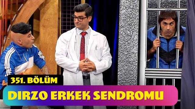Dırzo erkek sendromu - 351. bölüm (güldür güldür show) Dırzo erkek sendromu - 351. bölüm (güldür güldür show)