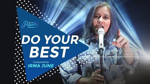 Psalms - do your best - irma june Psalms - do your best - irma june