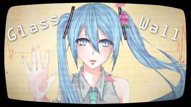 【hatsune miku english】 glass wall 【original vocaloid song】 【hatsune miku english】 glass wall 【original vocaloid song】