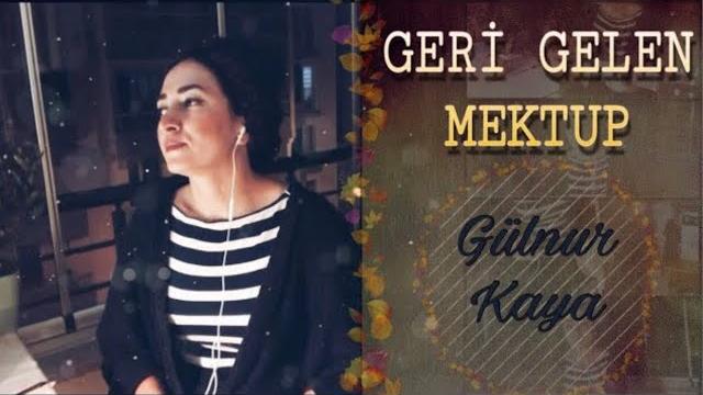 Geri gelen mektup • gülnur kaya Geri gelen mektup • gülnur kaya