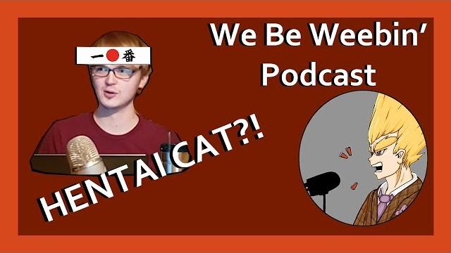 Hentai cat?! | we be weebin' clips Hentai cat?! | we be weebin' clips