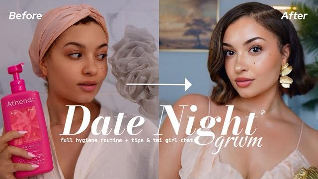 Full date night grwm| shower routine + tmi girl chat + soft & glowy skin +best feminine hygiene tips Full date night grwm| shower routine + tmi girl chat + soft & glowy skin +best feminine hygiene tips
