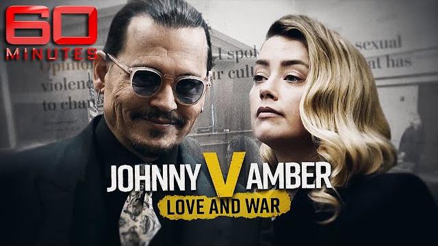 Johnny depp vs amber heard: love and war | 60 minutes australia Johnny depp vs amber heard: love and war | 60 minutes australia