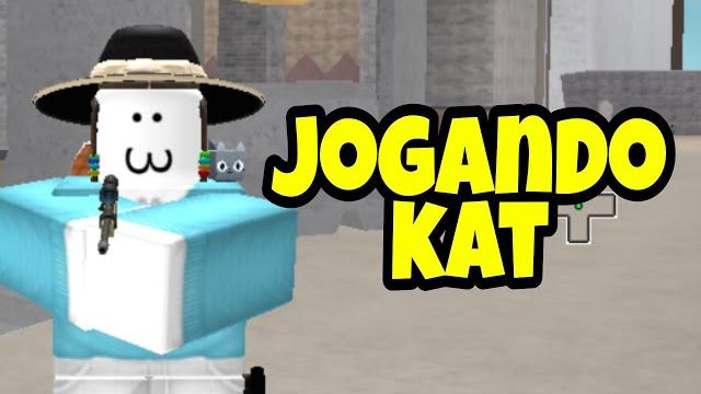 Jogando kat no roblox Jogando kat no roblox