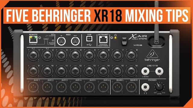 Behringer xr18 top 5 frequently asked questions / x air faq / midas mr18 faq. 5 mixing tips Behringer xr18 top 5 frequently asked questions / x air faq / midas mr18 faq. 5 mixing tips