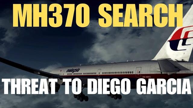 Mh370 search - threat to diego garcia #mh370search Mh370 search - threat to diego garcia #mh370search
