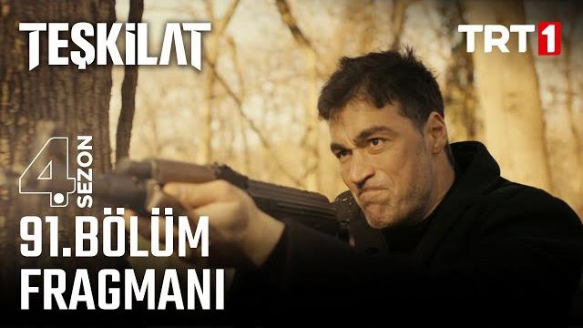 Teşkilat 91. bölüm fragmanı Teşkilat 91. bölüm fragmanı