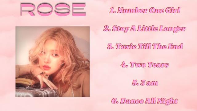Rose - new songs 2024playlist Rose - new songs 2024playlist