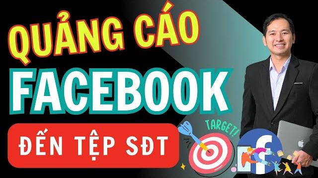 Cách chạy quảng cáo facebook hiệu quả đến tệp số điện thoại (target đúng khách hàng mục tiêu) Cách chạy quảng cáo facebook hiệu quả đến tệp số điện thoại (target đúng khách hàng mục tiêu)