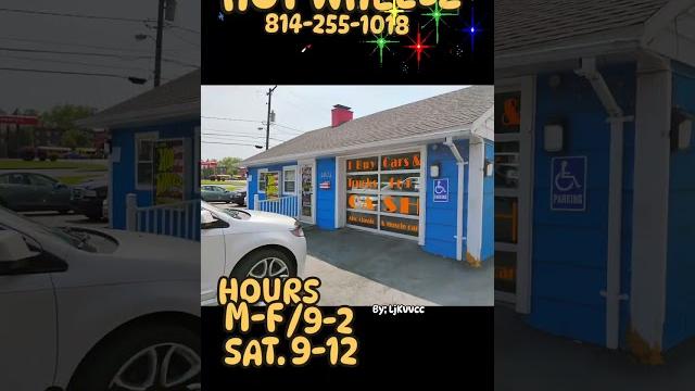 Hot wheelz 814-255-1018 bring your cars to john before you trade. 1803 goucher street johnstown Hot wheelz 814-255-1018 bring your cars to john before you trade. 1803 goucher street johnstown