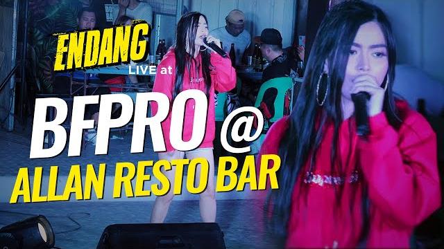 Endang live at bfpro allan resto bar Endang live at bfpro allan resto bar
