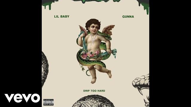 Lil baby x gunna - drip too hard (official audio) Lil baby x gunna - drip too hard (official audio)
