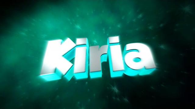 Intro für kiria Intro für kiria
