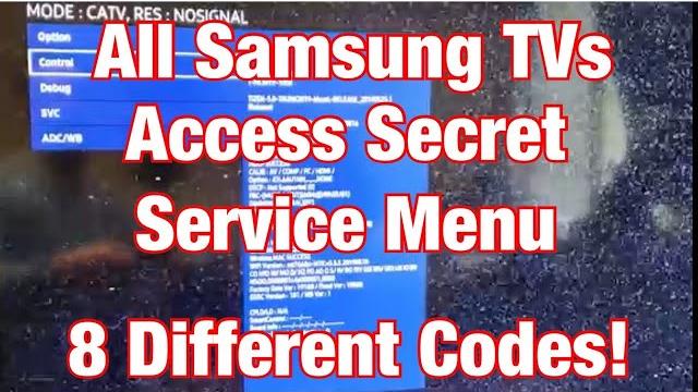 How to access secret "service menu" for all samsung tvs How to access secret "service menu" for all samsung tvs