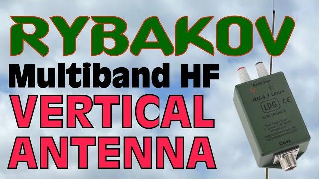 Rybakov vertical multiband hf antenna Rybakov vertical multiband hf antenna