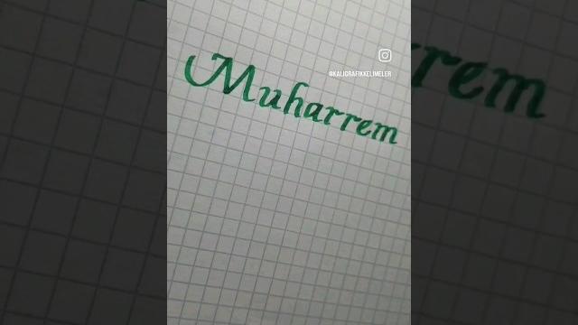 49.kaligrafik kelime: muharrem 49.kaligrafik kelime: muharrem