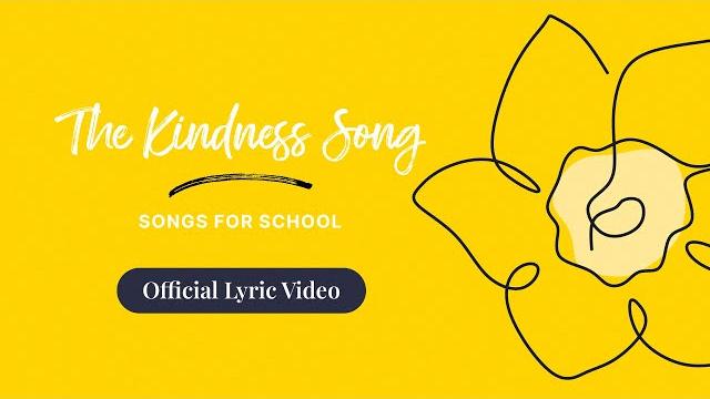 The kindness song | official lyric video | songs for school The kindness song | official lyric video | songs for school
