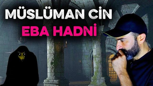 Müslüman ci̇n eba hadni̇ ! paranormal olaylar Müslüman ci̇n eba hadni̇ ! paranormal olaylar