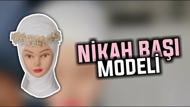 Ni̇kah başi modeli̇ (farkli tekni̇k i̇le) Ni̇kah başi modeli̇ (farkli tekni̇k i̇le)