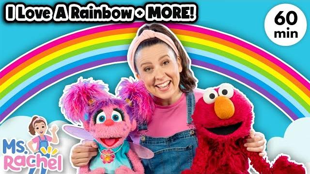 I love a rainbow with ms rachel, elmo & abby + more nursery rhymes & kids songs - toddler songs I love a rainbow with ms rachel, elmo & abby + more nursery rhymes & kids songs - toddler songs