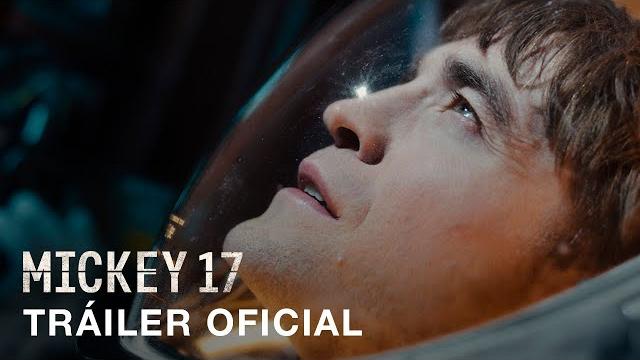 Mickey 17 | tráiler oficial | subtitulado Mickey 17 | tráiler oficial | subtitulado