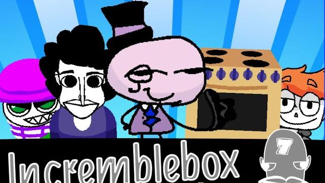 Incremblebox v7 mix: friday night snack Incremblebox v7 mix: friday night snack