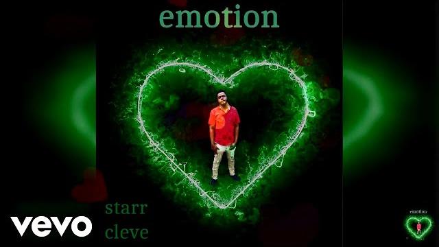 Starr cleve - emotion (official audio) Starr cleve - emotion (official audio)
