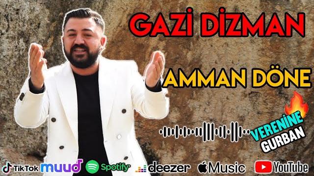 Gazi dizman-amman döne Gazi dizman-amman döne