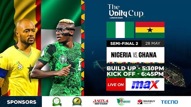 2025 unity cup | ghana vs nigeria | live 2025 unity cup | ghana vs nigeria | live