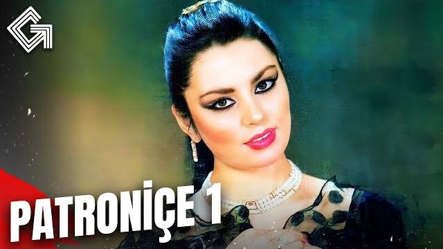Patroniçe | hd türk filmi - serpil çakmaklı Patroniçe | hd türk filmi - serpil çakmaklı