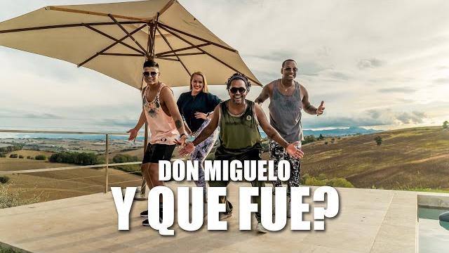 Y que fue - don miguelo - choreography Y que fue - don miguelo - choreography