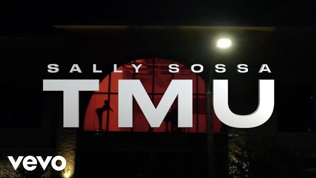 Sally sossa - tmu (official video) Sally sossa - tmu (official video)