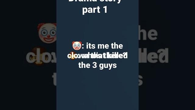 Drama story part 1 Drama story part 1