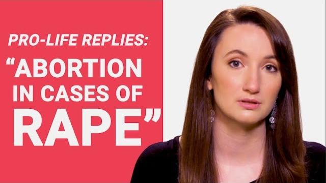 The pro-life reply to: "abortion in cases of rape" The pro-life reply to: "abortion in cases of rape"