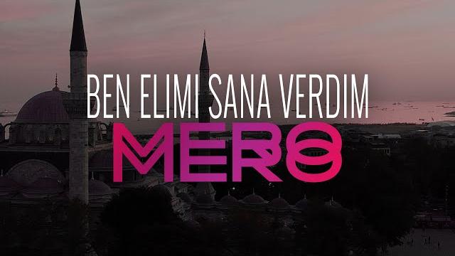 Mero - ben elimi sana verdim (official video) Mero - ben elimi sana verdim (official video)