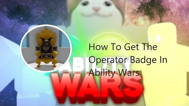 How to get the operator badge in ability wars How to get the operator badge in ability wars