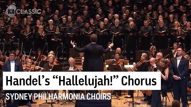 Handel's 'hallelujah!' chorus live at the sydney opera house Handel's 'hallelujah!' chorus live at the sydney opera house