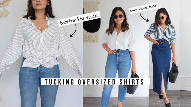5 ways to tuck oversized shirts seamlessly 5 ways to tuck oversized shirts seamlessly