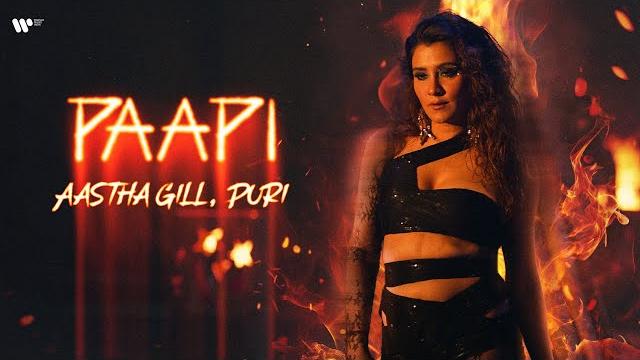 Paapi | aastha gill & puri | official music video Paapi | aastha gill & puri | official music video