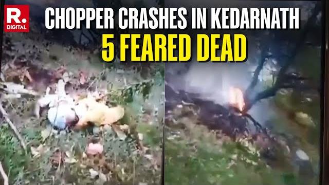 Kedarnath chopper crash: helicopter crashes in uttarakhand, 5 out of 6 onboard feared dead Kedarnath chopper crash: helicopter crashes in uttarakhand, 5 out of 6 onboard feared dead