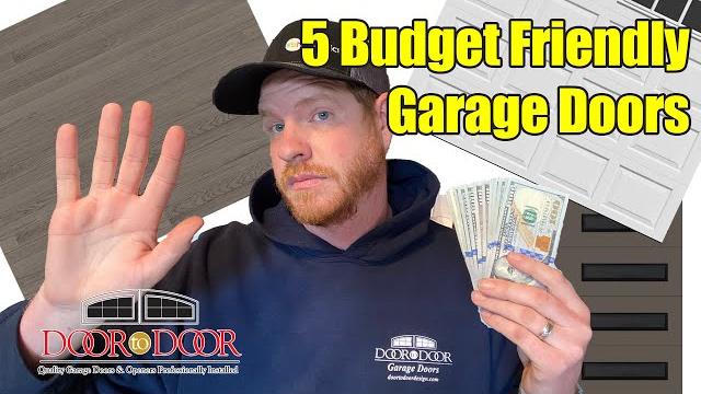 Top 5 budget friendly garage doors Top 5 budget friendly garage doors