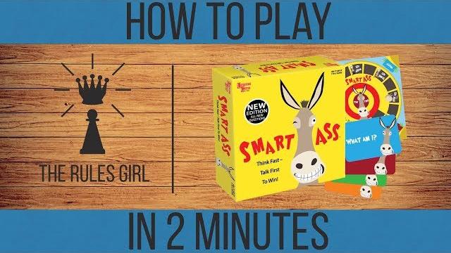 How to play smart ass in 2 minutes - the rules girl How to play smart ass in 2 minutes - the rules girl