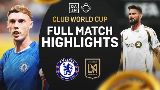Chelsea secure a 2-0 victory over lafc | fifa club world cup Chelsea secure a 2-0 victory over lafc | fifa club world cup