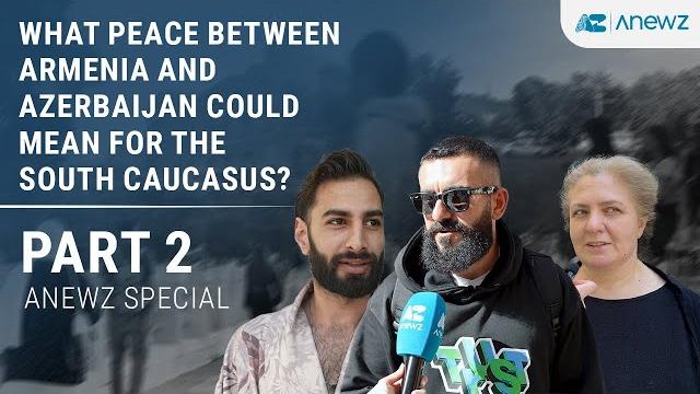 What peace between armenia and azerbaijan could mean for the south caucasus? | anewz special What peace between armenia and azerbaijan could mean for the south caucasus? | anewz special