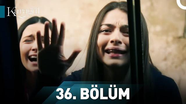 Karagül 36. bölüm Karagül 36. bölüm